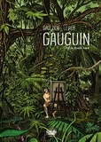 Maximilien Le Roy et  Christophe Gaultier - Gauguin: Off the Beaten Track - Off the Beaten Track.
