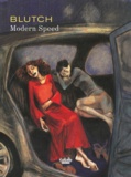  Blutch - Modern Speed.