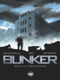  Betbeder et  Bec - Bunker - Volume 3 -  Reminiscence.