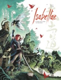  Raule et  Gabor - Isabellae - Tome 4 - 4. Under the Tomb of 500 Kings.