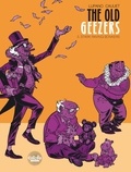 Wilfrid Lupano et Cauuet Paul - The Old Geezers - Volume 5 - Stark Raving Bonkers.