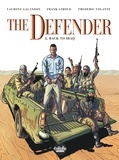  Giroud et Laurent Galandon - The Defender - Volume 2 - Back to Iraq.
