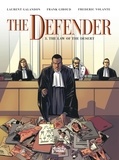 Laurent Galandon et  Giroud - The Defender - Volume 3 - The Law of the Desert.