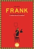 Ximo Abadía - Frank - The Story of a Forgotten Dictatorship.