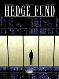 Patrick Hénaff et Philippe Sabbah - Hedge Fund - Volume 1 - Money Men.