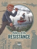  Dugomier et  Ers - Children of the Resistance - Volume 5 - A Nation divided.
