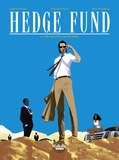 Patrick Hénaff et Philippe Sabbah - Hedge Fund - Volume 4 - The Billionaire Heiress.