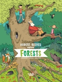 Daniel Casanave et Nelly Boutinot - Hubert Reeves Explains - Volume 2 - Forests.