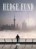 Roulot Tristan et Sabbah Philippe - Hedge Fund - Volume 6 - Financial Assassin.