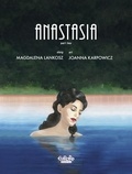 Magdalena Lankosz et Joanna Karpowicz - Anastasia: Part 2.