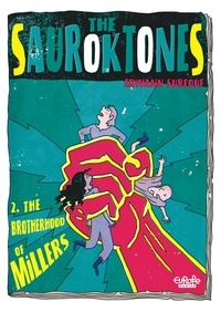 Erwann Surcouf - The Sauroktones - Chapter 2 - The Brotherhood of Millers.