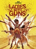  Anlor et Olivier Bocquet - Ladies with Guns - Part 2.