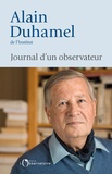 Alain Duhamel - Journal d'un observateur.