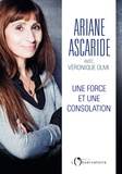 Ariane Ascaride - Une force et une consolation.