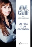 Ariane Ascaride - Une force et une consolation.