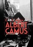 Marylin Maeso et Albert Camus - L'abécédaire d'Albert Camus.