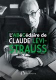 Monique Lévi-Strauss et Emmanuelle Loyer - L'Abécédaire de Claude Lévi-Strauss.