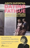 Judith Duportail - Dating fatigue - Amours et solitudes dans les années (20)20.