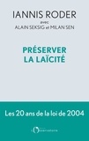 Iannis Roder et Alain Seksig - Préserver la laïcité.