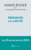 Iannis Roder et Alain Seksig - Préserver la laïcité.