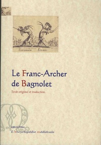  Anonyme - Le franc-archer de Bagnolet.