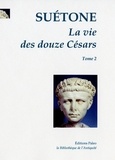  Suétone - La Vie des douze Césars - Tome 2, Caligula, Claude, Néron.