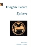  Diogène Laërce - Epicure - Vie et doctrine des philosophes livre X.