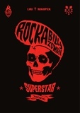  Nikopek et  Lou - Rock a Billy Zombie superstar Intégrale : .
