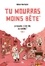 Marion Montaigne - Tu mourras moins bête - Tome 1 - La science, c'est pas du cinéma.