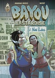  Neyef et Armand Brard - Bayou Bastardise Tome 2 : Blues Panthers.