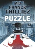 Franck Thilliez et  Mig - Puzzle.