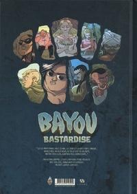 Bayou Bastardise Tome 3 Blind Will Tell
