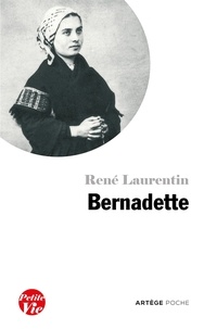 René Laurentin - Petite vie de Bernadette.