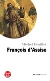 Michel Feuillet - Petite vie de François d'Assise.