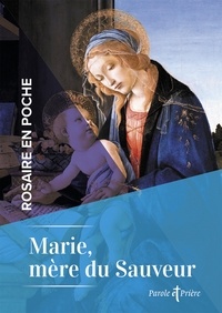 Cédric Chanot - Rosaire en poche - Marie, mère du Sauveur.