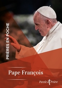  François - Prières en poche - Pape François.