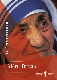  Mère Teresa de Calcutta - Prières en poche - Mère Teresa.