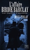 Mick Finlay - L'affaire Birdie Barclay.