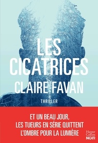 Claire Favan - Les cicatrices.