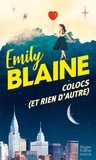 Emily Blaine - Colocs (et rien d'autre).