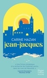 Carine Hazan - Jean-Jacques - "Etre fan est un trou dans la tête que l'on comble avec la lumière d'un autre".