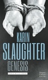 Karin Slaughter - Will Trent  : Genesis.