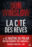 Don Winslow - La Cité des rêves.
