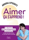 Arouna Lipschitz - Aimer, ça s'apprend !.