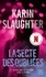 Karin Slaughter - La secte des oubliées.