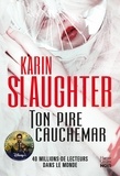 Karin Slaughter - Ton pire cauchemar - Le nouveau thriller de Karin Slaughter - Regardez Will Trent sur Disney + !.