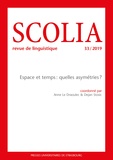 Anne Le Draoulec et Dejan Stosic - Scolia N° 33/2019 : Espace et temps : quelles asymétries ?.
