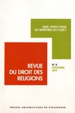 Francis Messner - Revue du droit des religions N° 8, novembre 2019 : Quel statut pour les ministres du culte ?.
