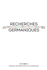 Denis Goeldel et Agnès Grivaux - Recherches germaniques N° 49/2019 : .
