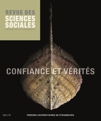 Benoît Fliche et Christophe Pons - Revue des Sciences Sociales N° 67/2022 : Confiance et vérités.